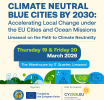 Climate Neutral Blue Cities Conference: Η Λεμεσός στο επίκεντρο της πράσινης και γαλάζιας μετάβασης